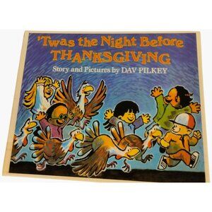 Twas The Night Before Thanksgiving Hardcover Book Dav Pilkey 1991 Kidproof Cover